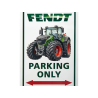 Parking Only FENDT Chapa decorativa